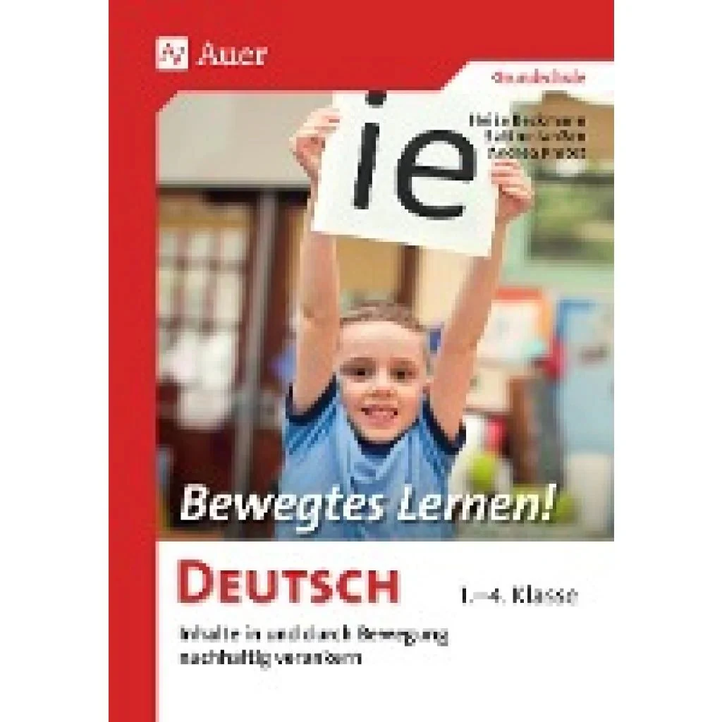 Bewegtes Lernen! Deutsch