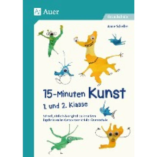 15-minuten-kunst 1. Und 2. Klasse