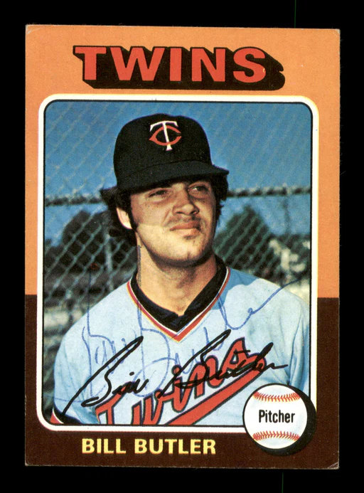 Bill Butler Autographed Signed 1975 Topps Card 549 Minnesota Twins