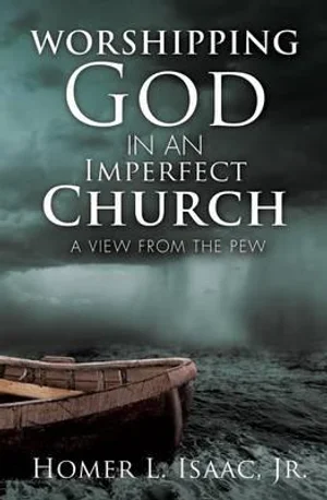 Worshipping God In An Imperfect Church: A View From The Pew