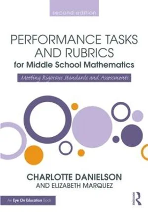 Performance Tasks And Rubrics For Middle School Mathematics