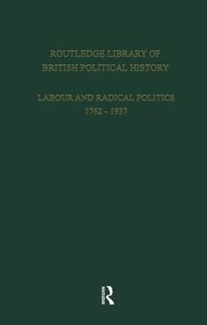 English Radicalism (1935-1961) By S. Maccoby – Volume 6