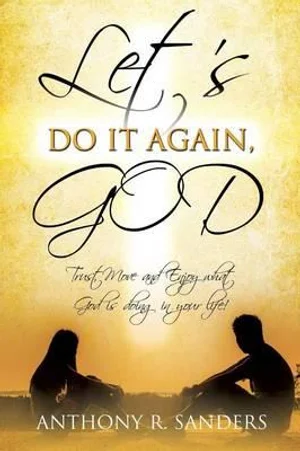 Let's Do It Again, God
