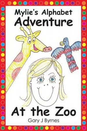 Mylie's Alphabet Adventure - At The Zoo