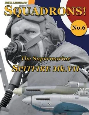 The Supermarine Spitfire Mk.vii