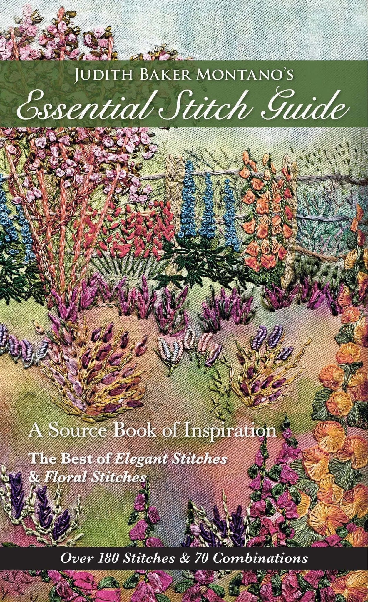 Judith Baker Montano's Essential Stitch Guide - Softcover
