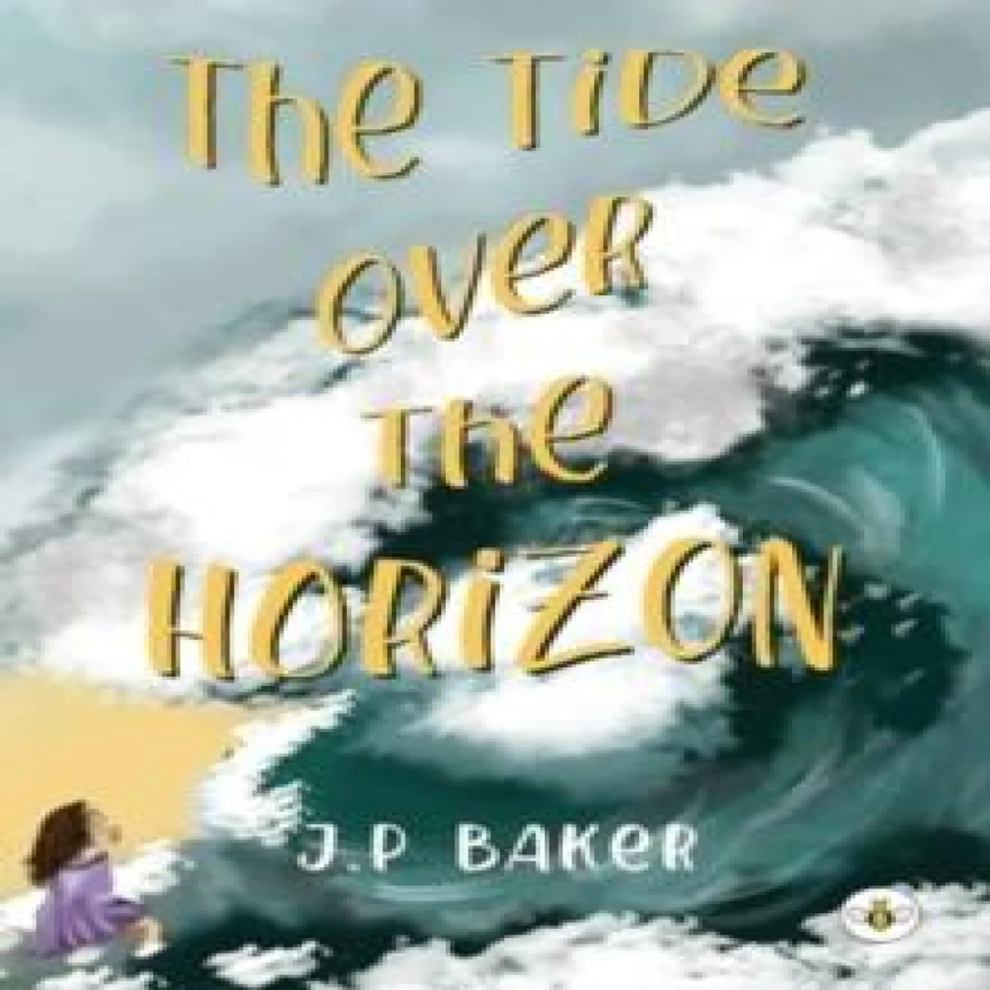 The Tide Over The Horizon Paperback Book