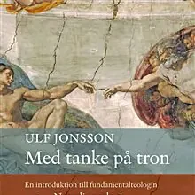 Med Tanke På Tron : En Introduktion Till Fundamentalteologin. Naturlig Teol