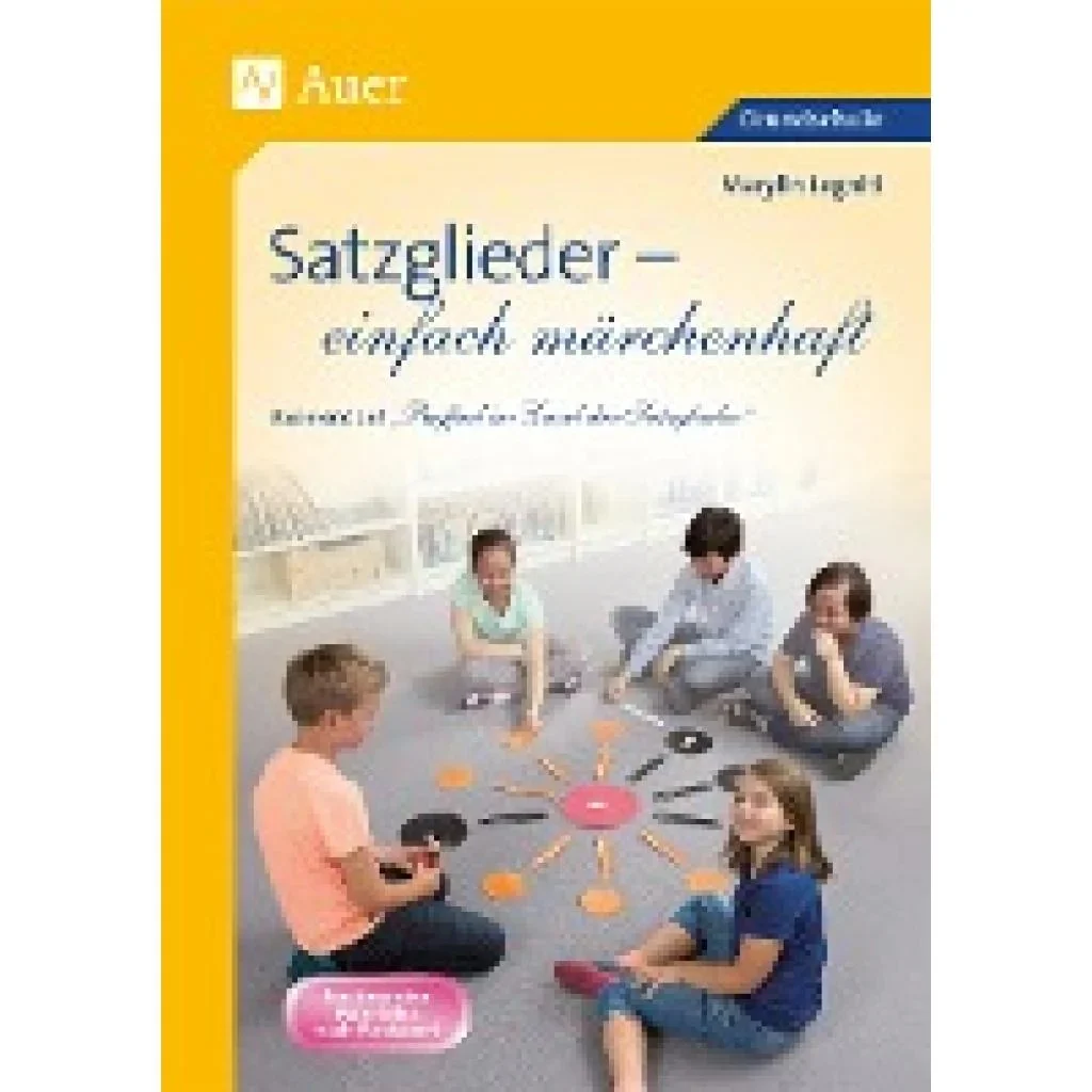 Satzglieder - Einfach Märchenhaft