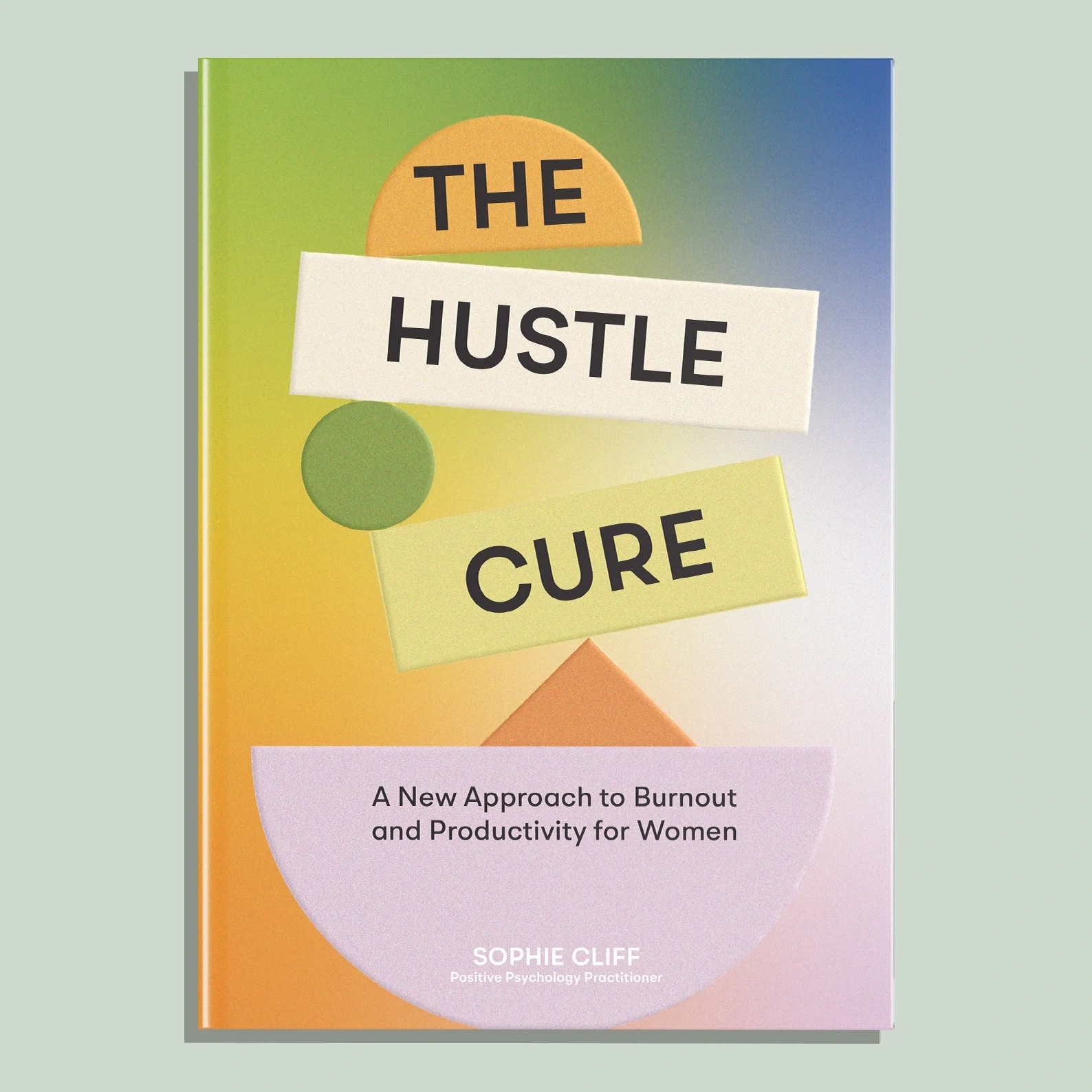 The Hustle Cure – Paige Tate And Co.
