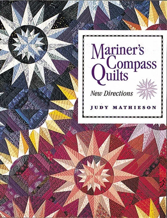 Mariner's Compass Quilts Print-on-demand Edition