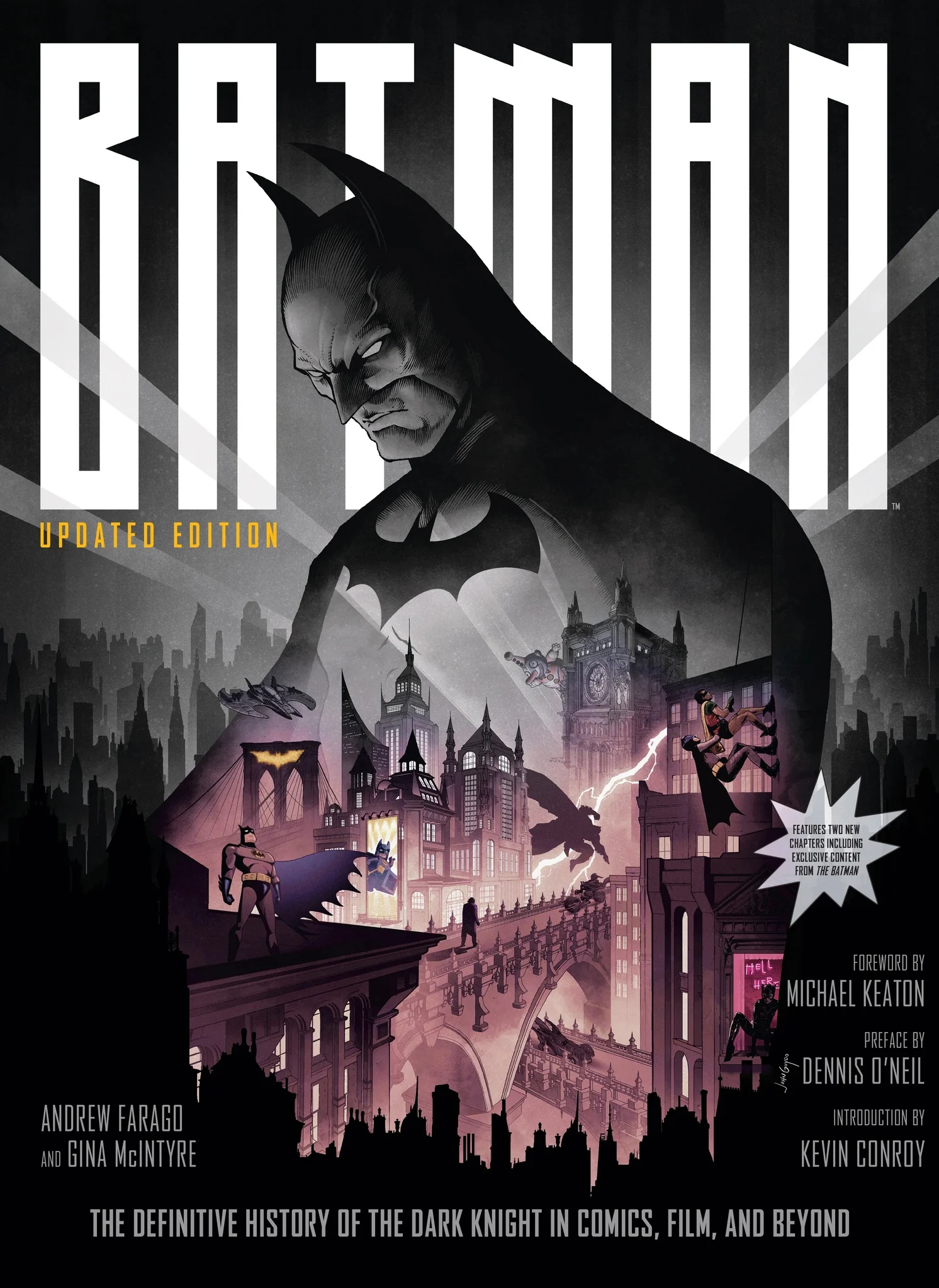 Batman: The Definitive History Of The Dark Knight In Comics, Film, And Beyond (updated Edition)