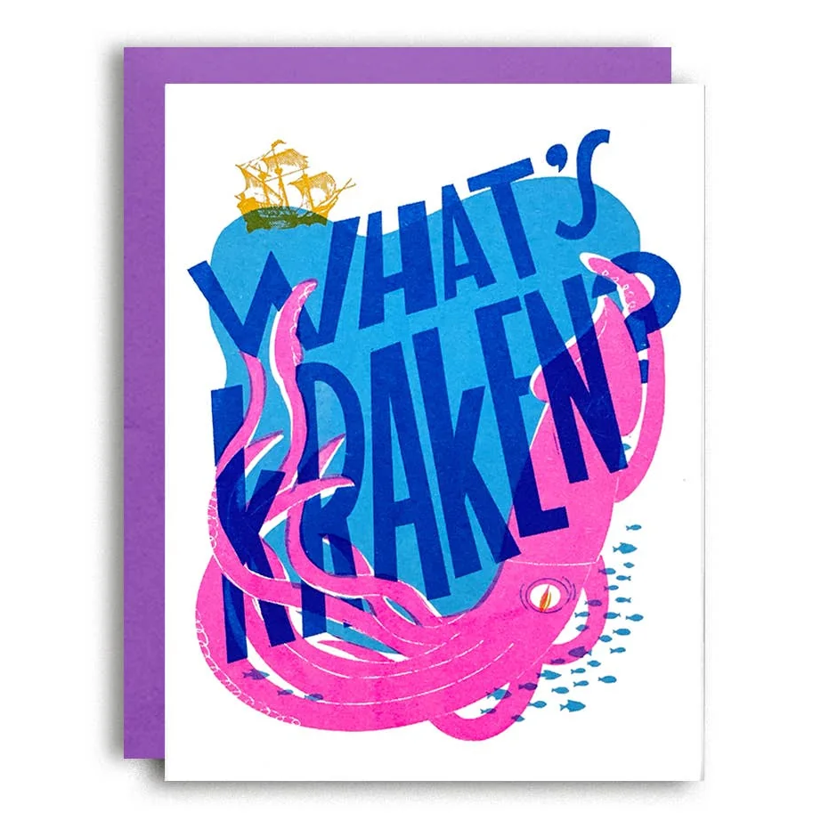 What's Kraken? Blank Friendship Card