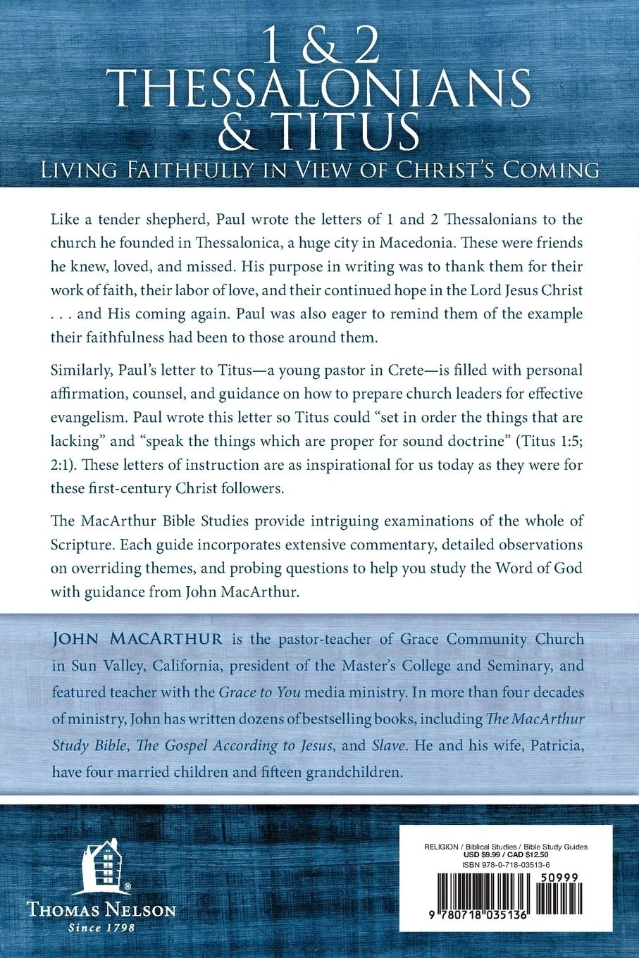 1 And 2 Thessalonians And Titus: Living Faithfully In View Of Christ's Coming