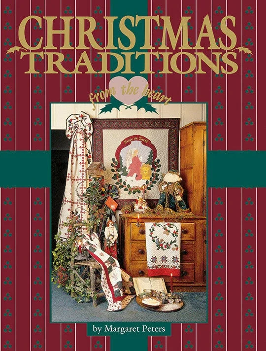 Christmas Traditions From The Heart Vol. 1 Print-on-demand Edition