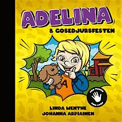 Lilla Adelina. Mina Första Tecken!
