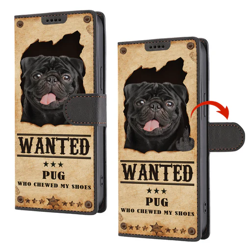 Pug Wanted - Fun Wallet Phone Case V2 - Iphone 16 Plus